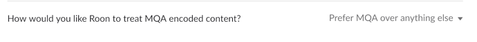 Preferred MQA Treatment