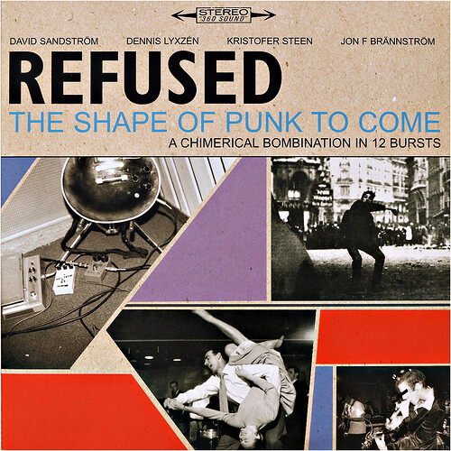 Refused - The Shape Of Punk to Come