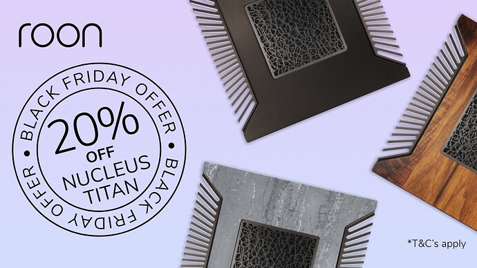 Black Friday 2024 - Nucleus Titan 20% Off - 1200X675 (Twitter)